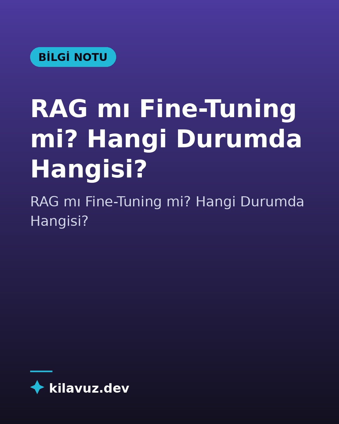 RAG mı Fine-Tuning mi? Hangi Durumda Hangisi?

🔗 https://kilavuz.dev/blog/rag-mi-fine-tuning-mi-hangi-durumda-hangisi